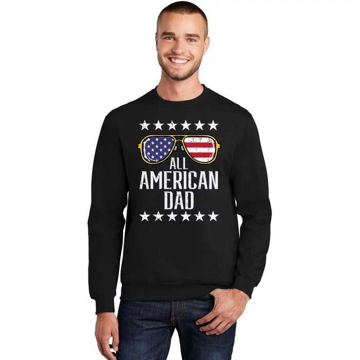 All American Dad 4th Of July Memorial Day Matching Family Sweatshirt