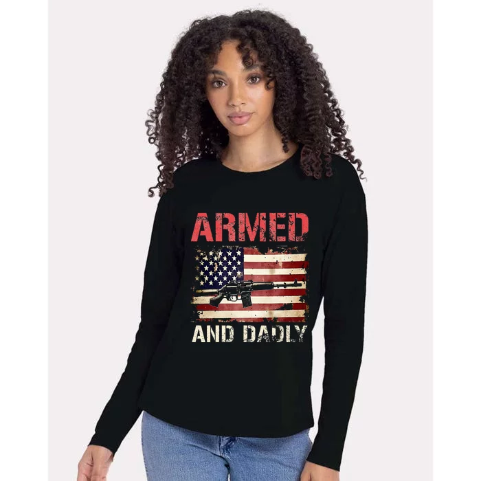 Armed And Dadly Deadly Father For Father's Day USA Flag Womens Cotton Relaxed Long Sleeve T-Shirt