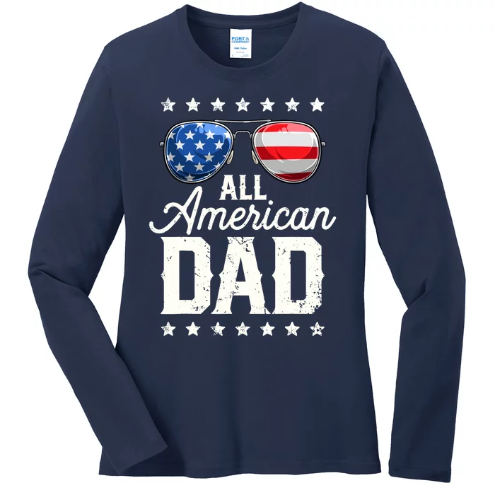 All American Dad 4th of July Father's Day Sunglasses Family Ladies Long Sleeve Shirt