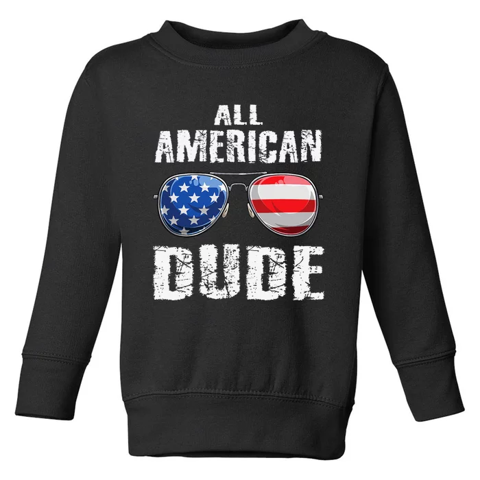 All American Dude 4th Of July Sunglasses Toddler Sweatshirt