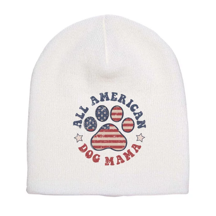 All American Dog Mama Retro | Dog Paw Flag Short Acrylic Beanie