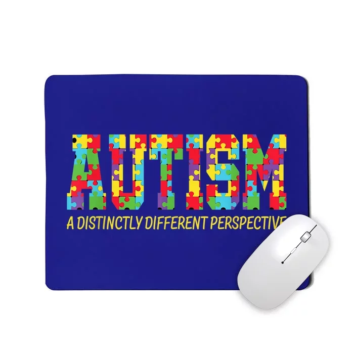 Autism a distinctly different perspective Autism Awareness Mousepad