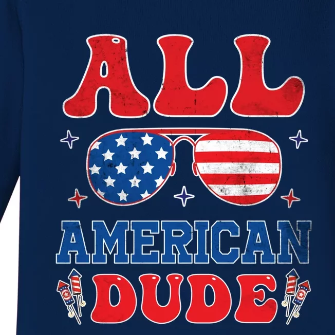 All American Dude 4th Of July Patriotic Teens Cool Gift Baby Long Sleeve Bodysuit