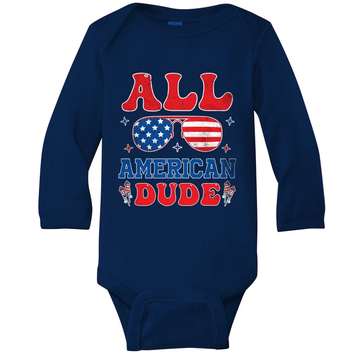 All American Dude 4th Of July Patriotic Teens Cool Gift Baby Long Sleeve Bodysuit