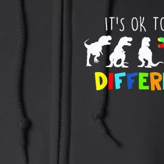 Autism Awareness Dinosaur Its Ok To Be Different Full Zip Hoodie