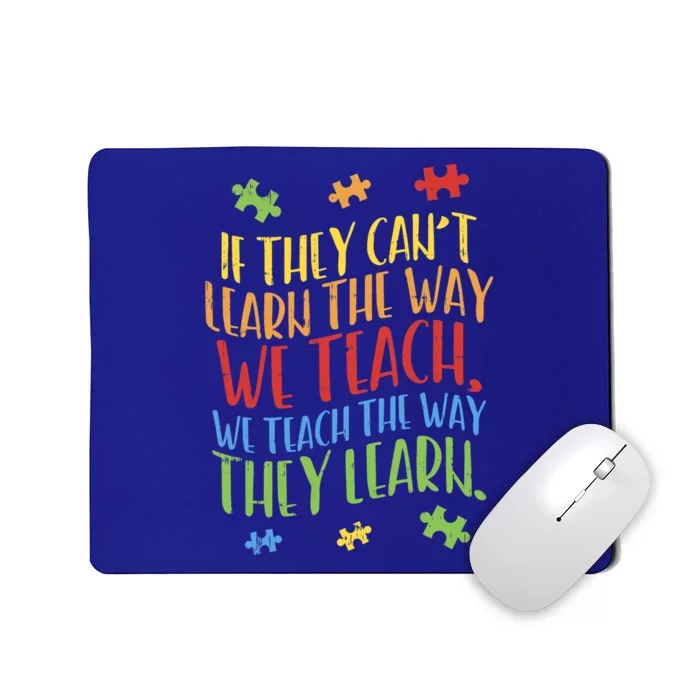 Autism Awareness Day Teacher Autistic Teach Learn Gift Mousepad