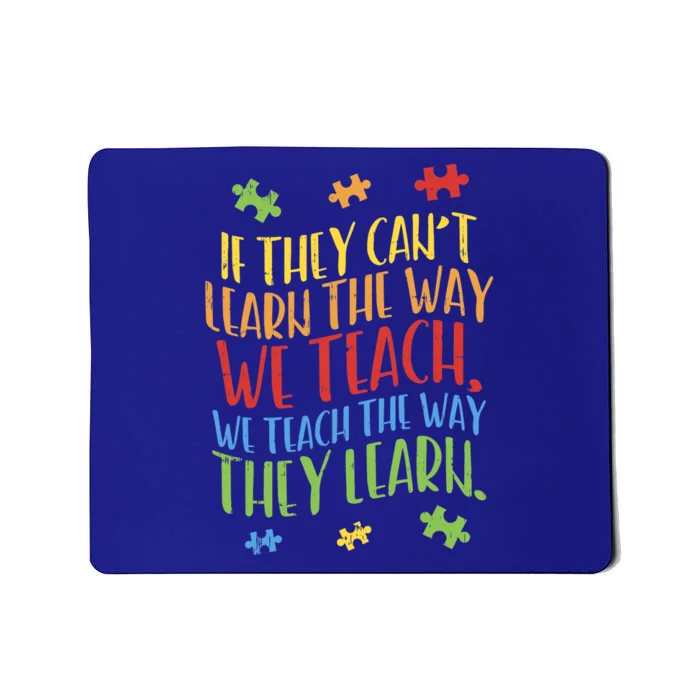 Autism Awareness Day Teacher Autistic Teach Learn Gift Mousepad