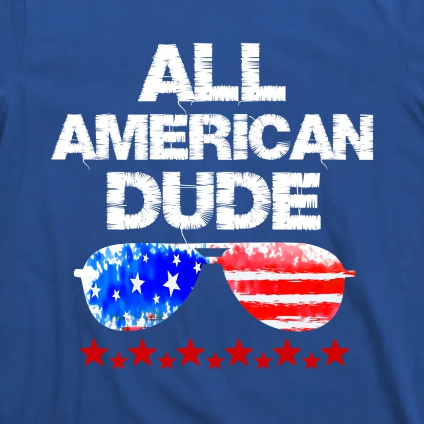 All American Dude 4th Of July Patriotic Family Sunglasses Cute Gift T-Shirt