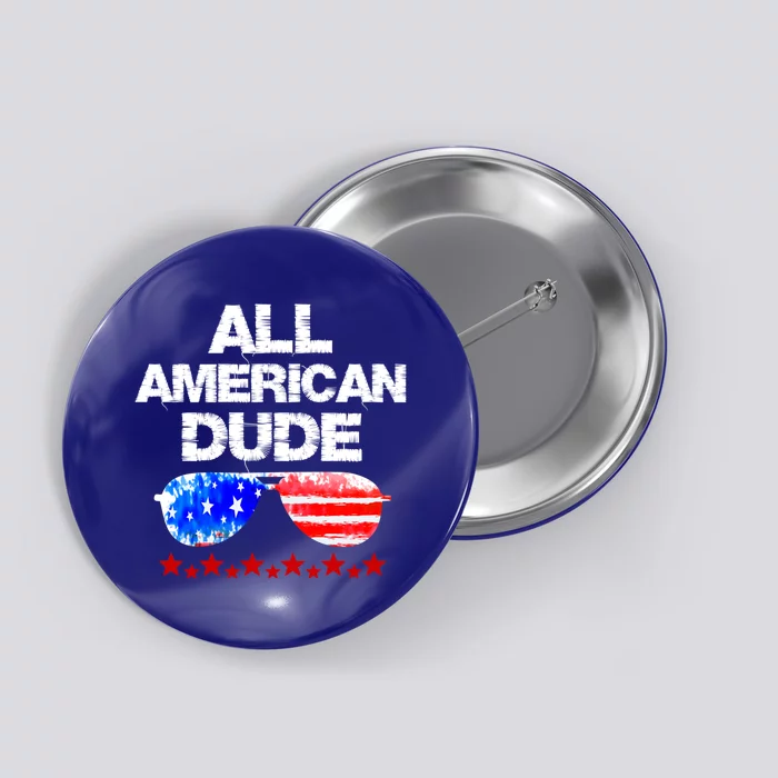 All American Dude 4th Of July Patriotic Family Sunglasses Cute Gift Button