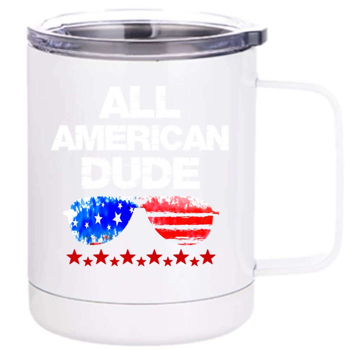 All American Dude 4th Of July Patriotic Family Sunglasses Cute Gift Front & Back 12oz Stainless Steel Tumbler Cup