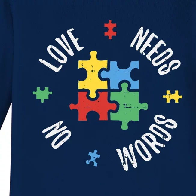 Autism Awareness Day Teacher Love Needs No Word Special Gift Baby Long Sleeve Bodysuit