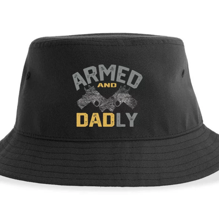 Armed And Dadly Funny Deadly Father Gifts For Fathers Day Sustainable Bucket Hat