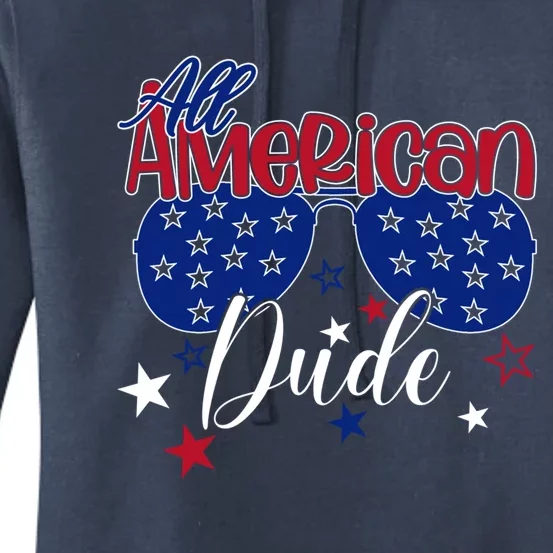 All American Dude Dad 4th Of July Fathers Day Daddy Cool Gift Women's Pullover Hoodie