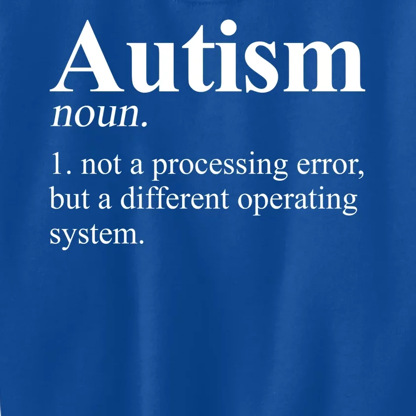 Autism Awareness Definition Gift Kids Sweatshirt