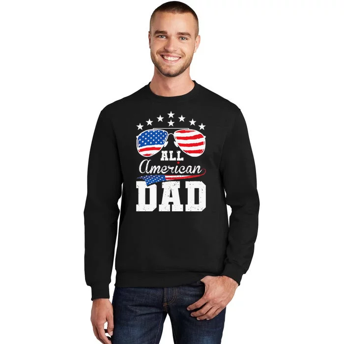 All American Dad 4th of July Matching Family Tall Sweatshirt