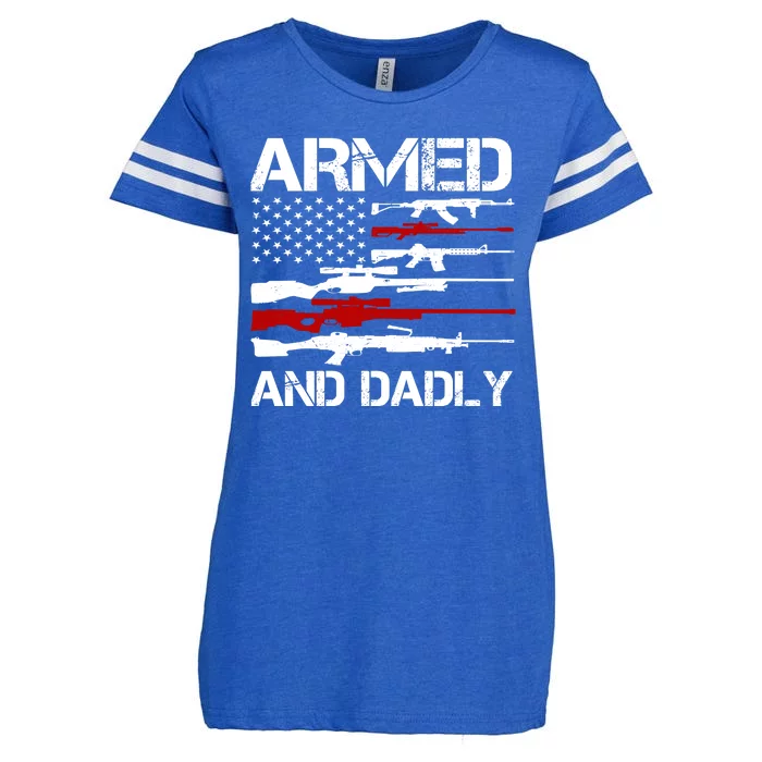 Armed And Dadly Usa Patriotic Fathers Day Enza Ladies Jersey Football T-Shirt