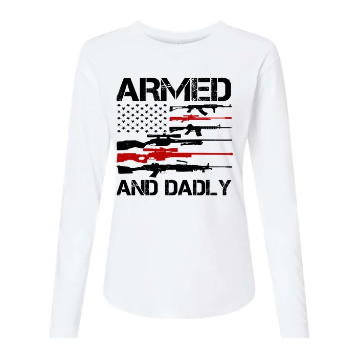 Armed And Dadly Usa Patriotic Fathers Day Womens Cotton Relaxed Long Sleeve T-Shirt