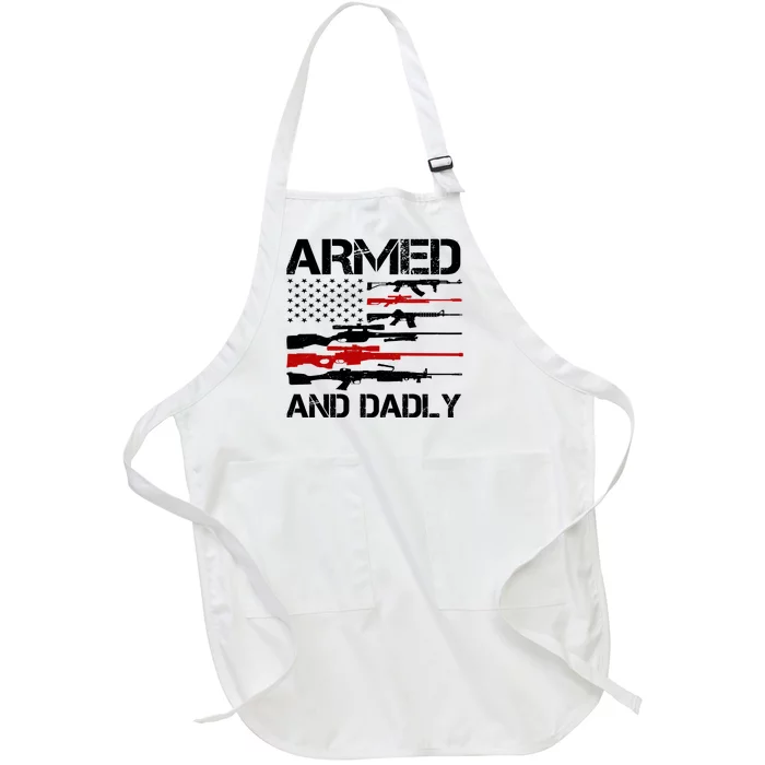 Armed And Dadly Usa Patriotic Fathers Day Full-Length Apron With Pocket