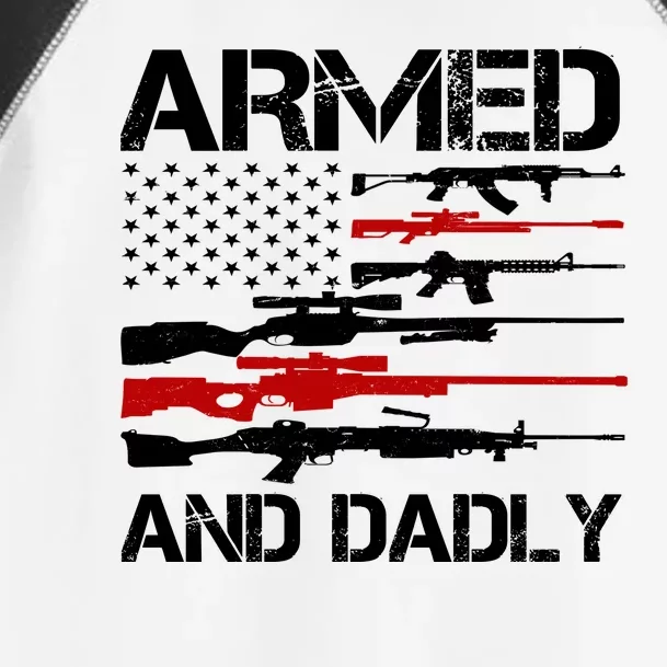 Armed And Dadly Usa Patriotic Fathers Day Toddler Fine Jersey T-Shirt