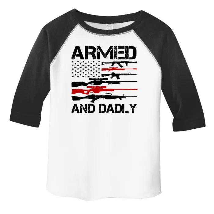 Armed And Dadly Usa Patriotic Fathers Day Toddler Fine Jersey T-Shirt