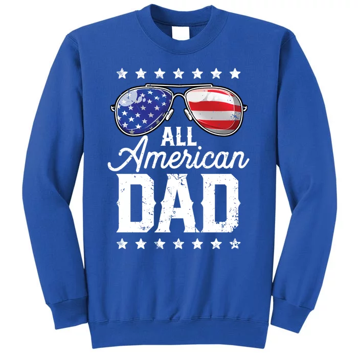 All American Dad 4th Of July Father's Day Sunglasses Family Cool Gift Sweatshirt