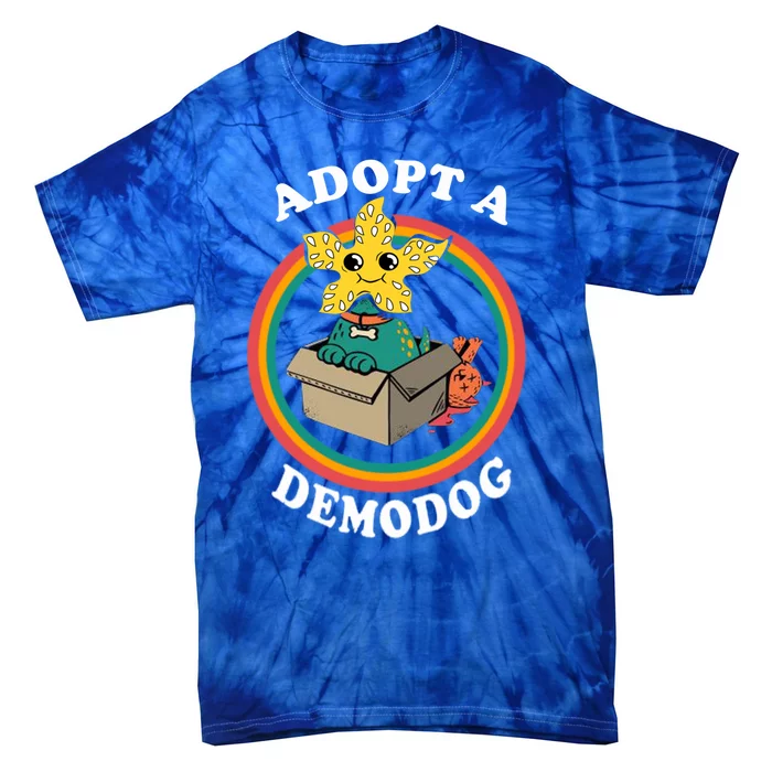 Adopt A Demodog Funny Dog Lover Gift Tie-Dye T-Shirt