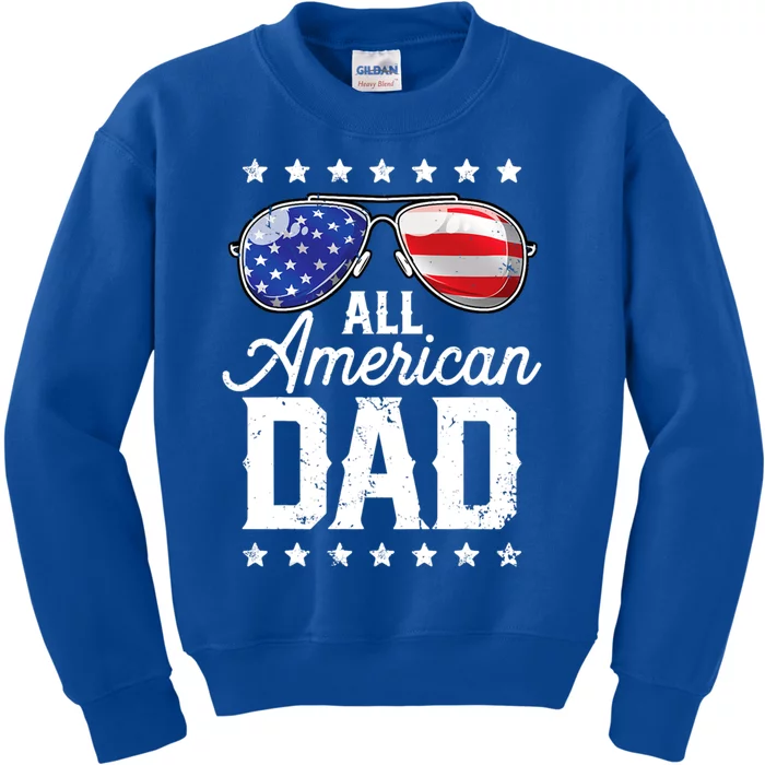 All American Dad 4th Of July Fathers Day Sunglasses Family Gift Kids Sweatshirt