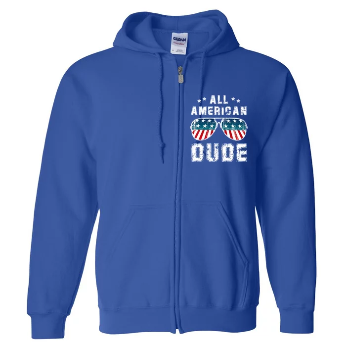 All American Dude 4th Of July Sunglasses Family Meaningful Gift Full Zip Hoodie