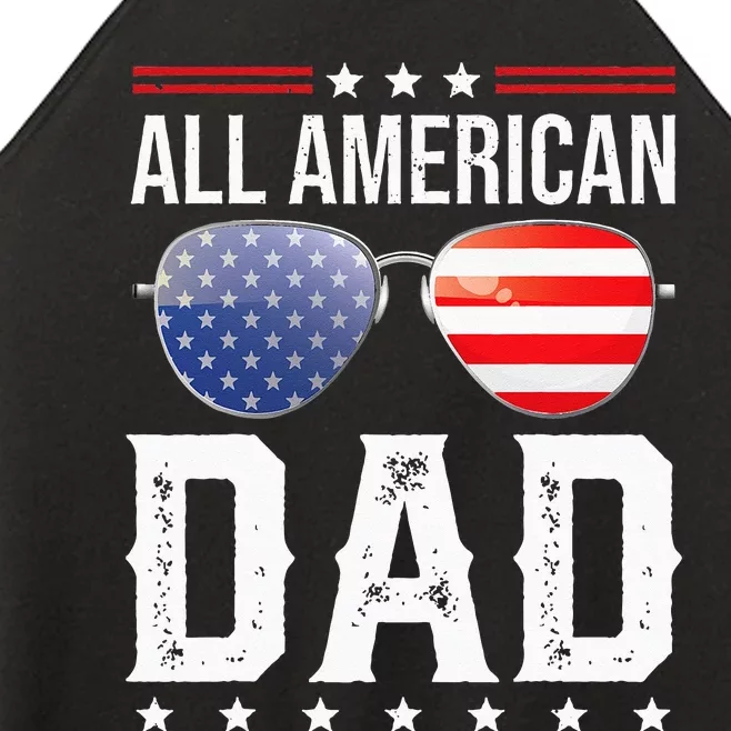 All American Dad Matching Family Fourth 4th Of July American Women’s Perfect Tri Rocker Tank