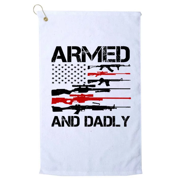 Armed And Dadly Military Dad Gift Platinum Collection Golf Towel