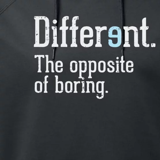 Autism Awareness Different Definition Autistic Gift Bo Performance Fleece Hoodie