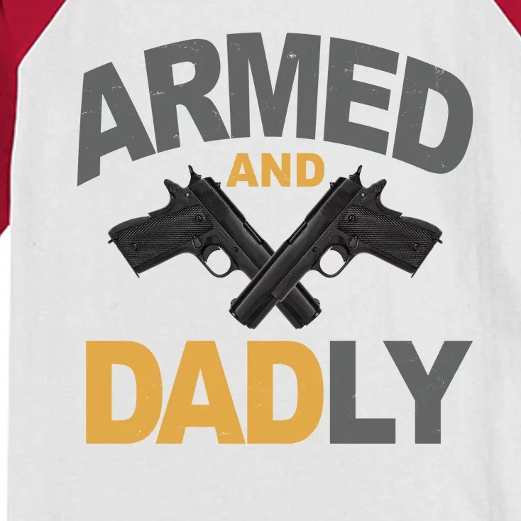 Armed And Dadly Fathers Day Gift Kids Colorblock Raglan Jersey