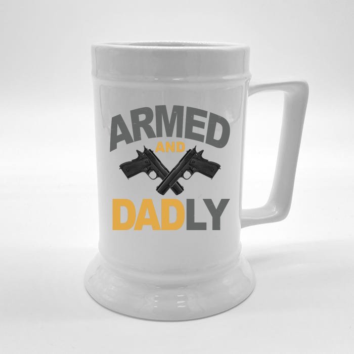 Armed And Dadly Fathers Day Gift Front & Back Beer Stein