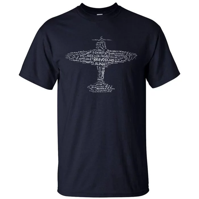 Airplane Aviation Design With Phonetic Alphabet For A Pilot Tall T-Shirt