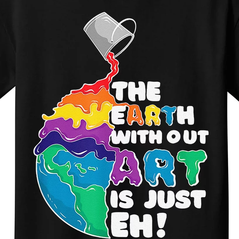 Autism Awareness Drawing The Earth Without Art Is Just Eh Kids T-Shirt