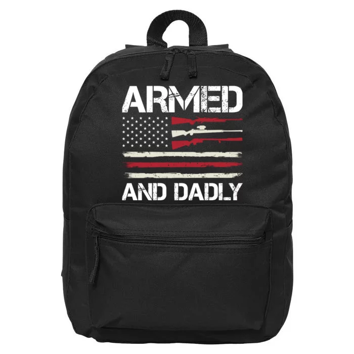 Armed And Dadly FatherS Day Graphic 16 in Basic Backpack