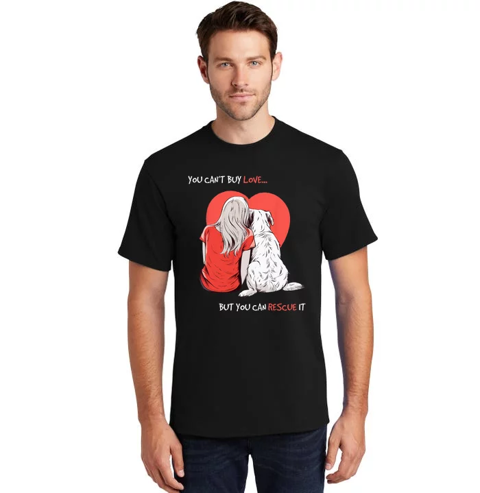 Adopt A Dog For Women Men Adopt Tall T-Shirt