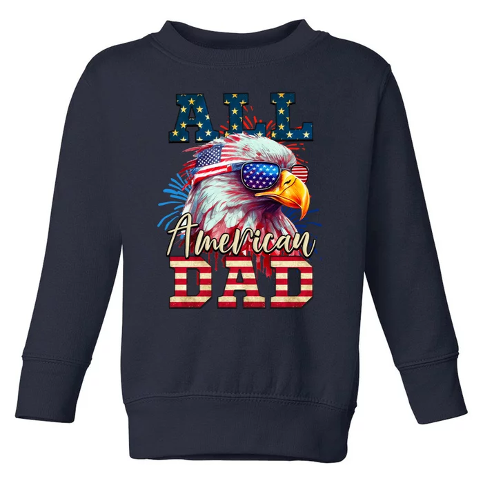 All American Dad Eagle Toddler Sweatshirt