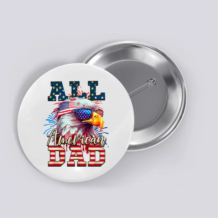 All American Dad Eagle Button