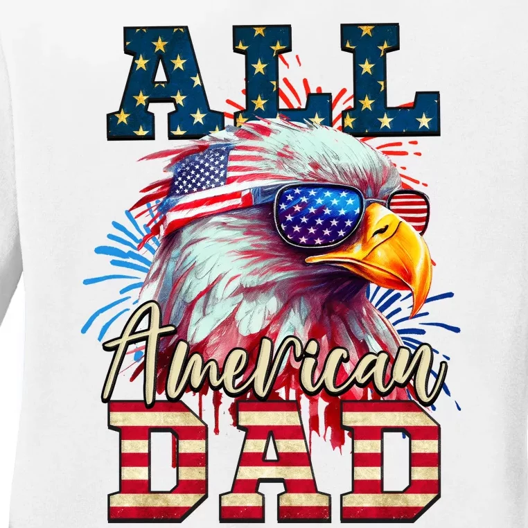 All American Dad Eagle Ladies Long Sleeve Shirt