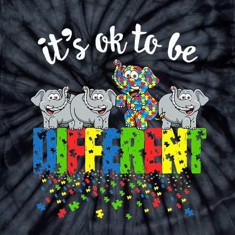 Autism Awareness Day Elephant Gift It's Ok To Be Different Tie-Dye T-Shirt