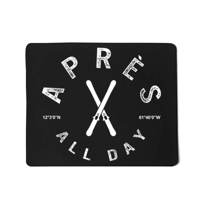 Apres All Day Winter Sports Apres Ski Lover Skiing Men Skier Mousepad