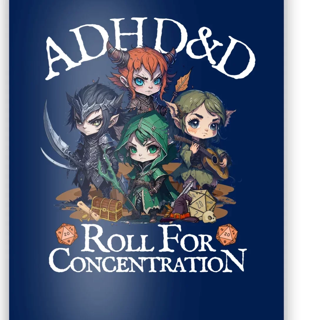 Adhddndadventurersrollforconcentration Poster