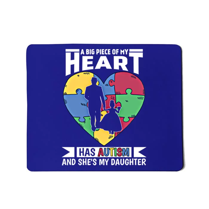 Autism Awareness Dad Daughter Proud Autistic Gift Mousepad