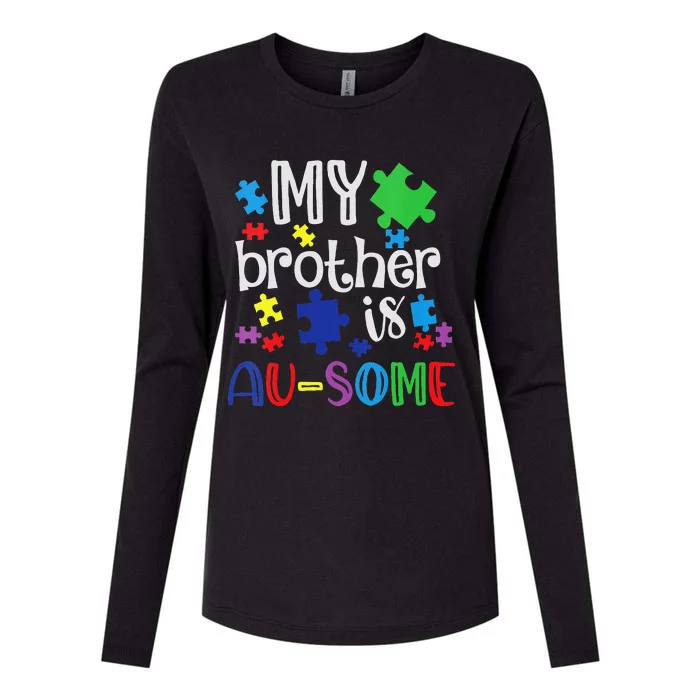 Autism Awareness Day My Brother Is Awesome Sister Autistic Womens Cotton Relaxed Long Sleeve T-Shirt