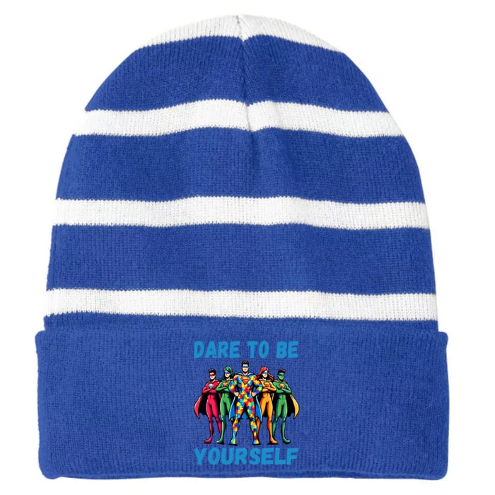 Autism Awareness Dare To Be Yourself Gift Striped Beanie with Solid Band