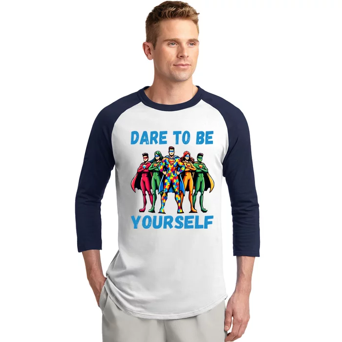 Autism Awareness Dare To Be Yourself Gift Baseball Sleeve Shirt