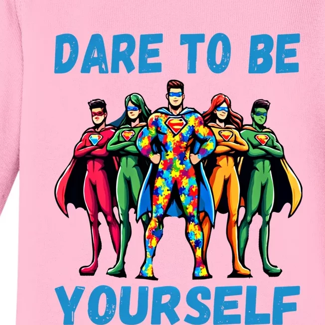 Autism Awareness Dare To Be Yourself Gift Baby Long Sleeve Bodysuit