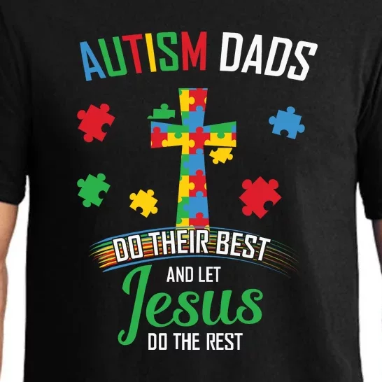 Autism Awareness Dads Do Their Best Jesus Do Rest Cross Puzzle Pajama Set