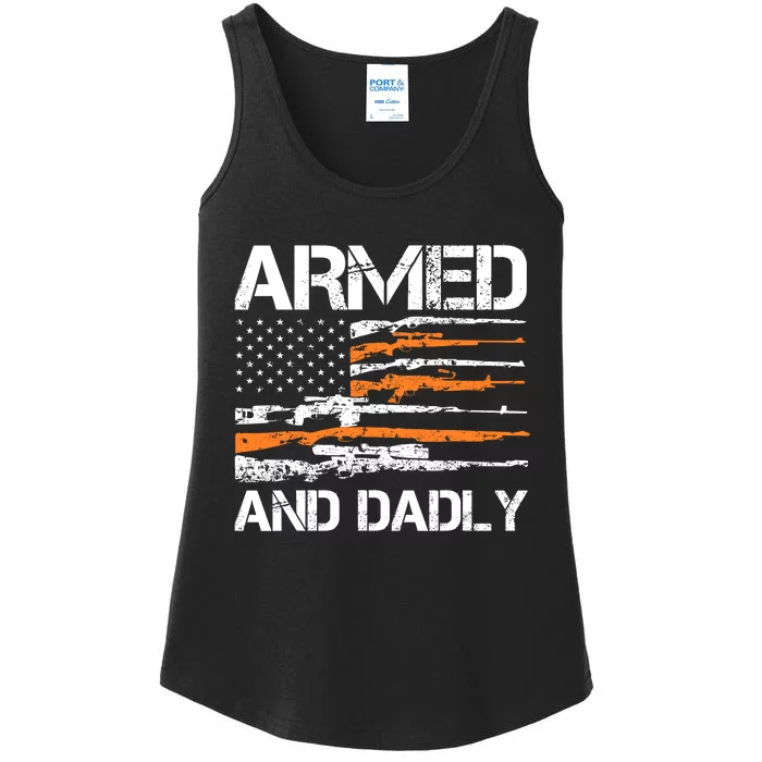 Armed And Dadly Funny Deadly Father For Fathers Day USA Flag Ladies Essential Tank